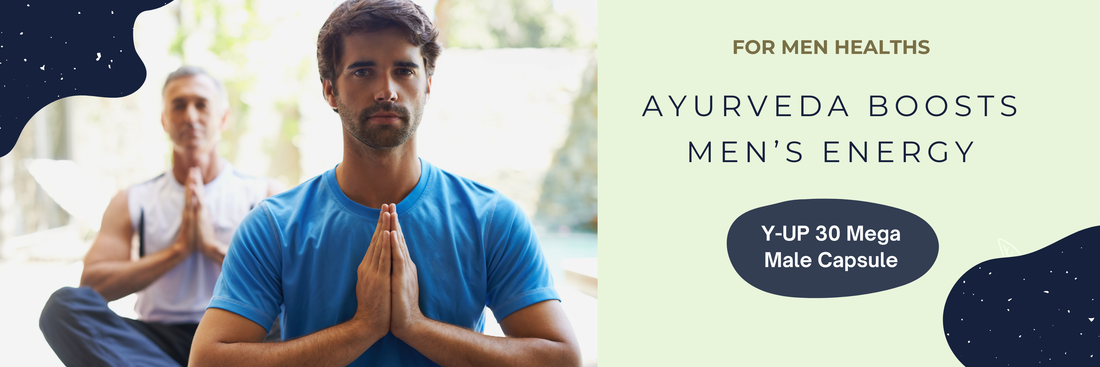 Is Ayurveda the Key to Men’s Energy and Stamina?